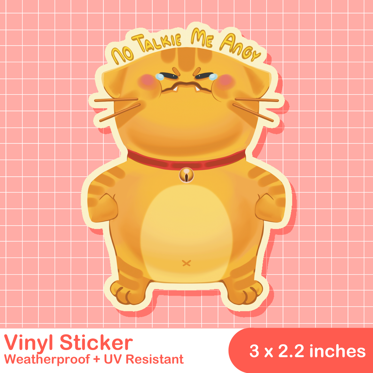 No Talkie, Me Angy Cat Sticker
