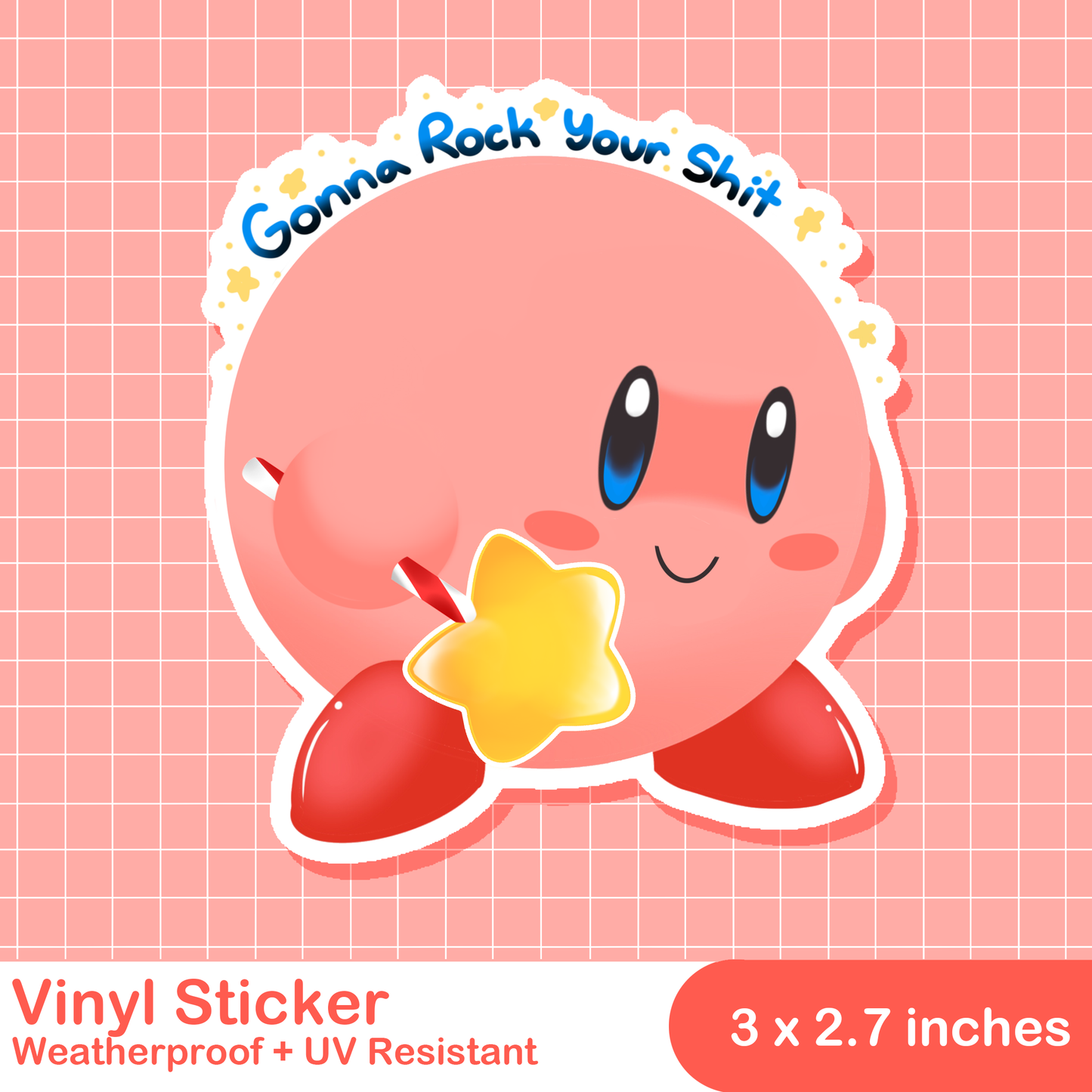 Kirby Gonna Rock Your Shit Sticker