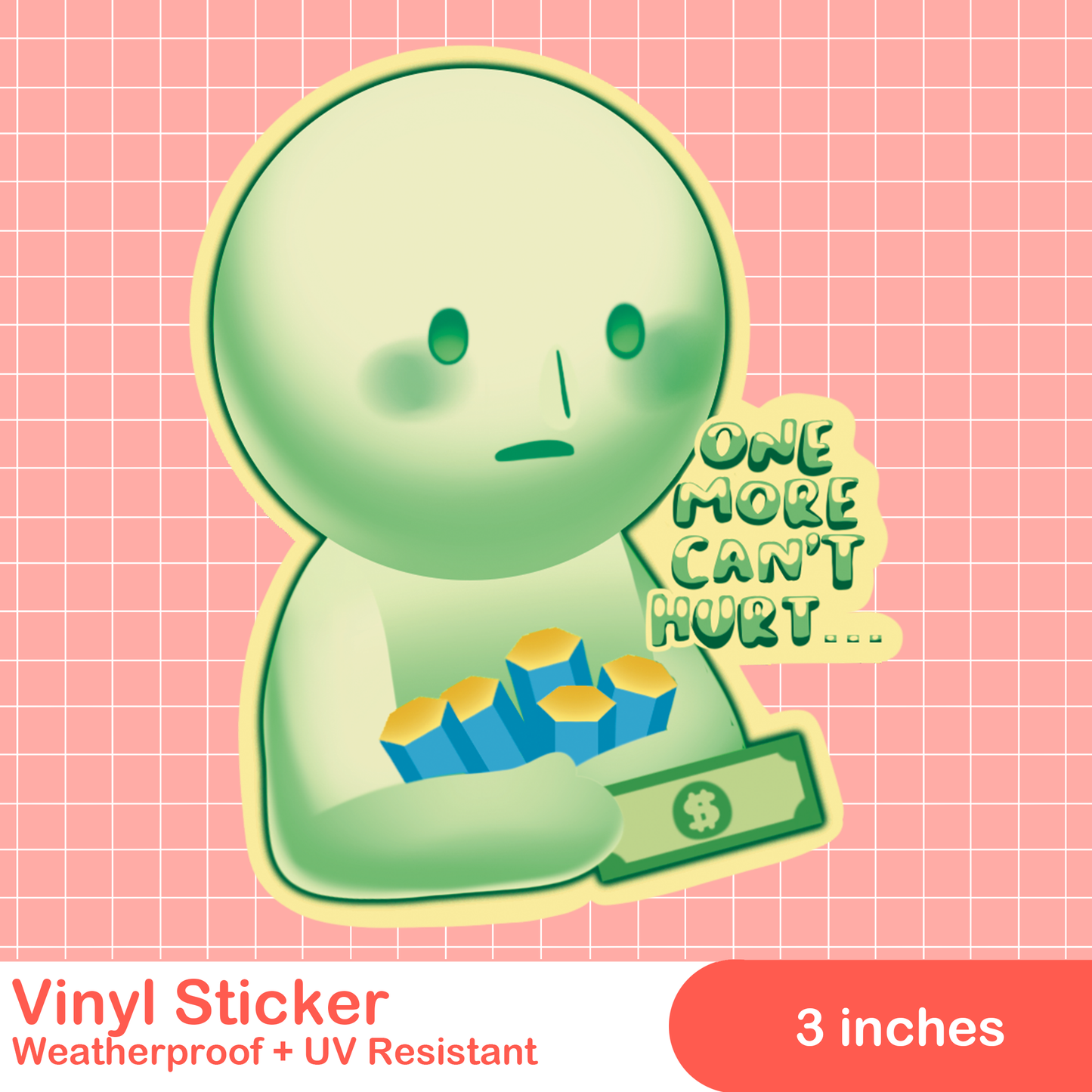 Smiski One More Can't Hurt Sticker